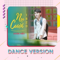 Nụ Cười 18 20 (Dance Version) Doãn Hiếu