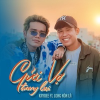 Gửi Vợ Tương Lai #4 KayDee, Long Nón Lá